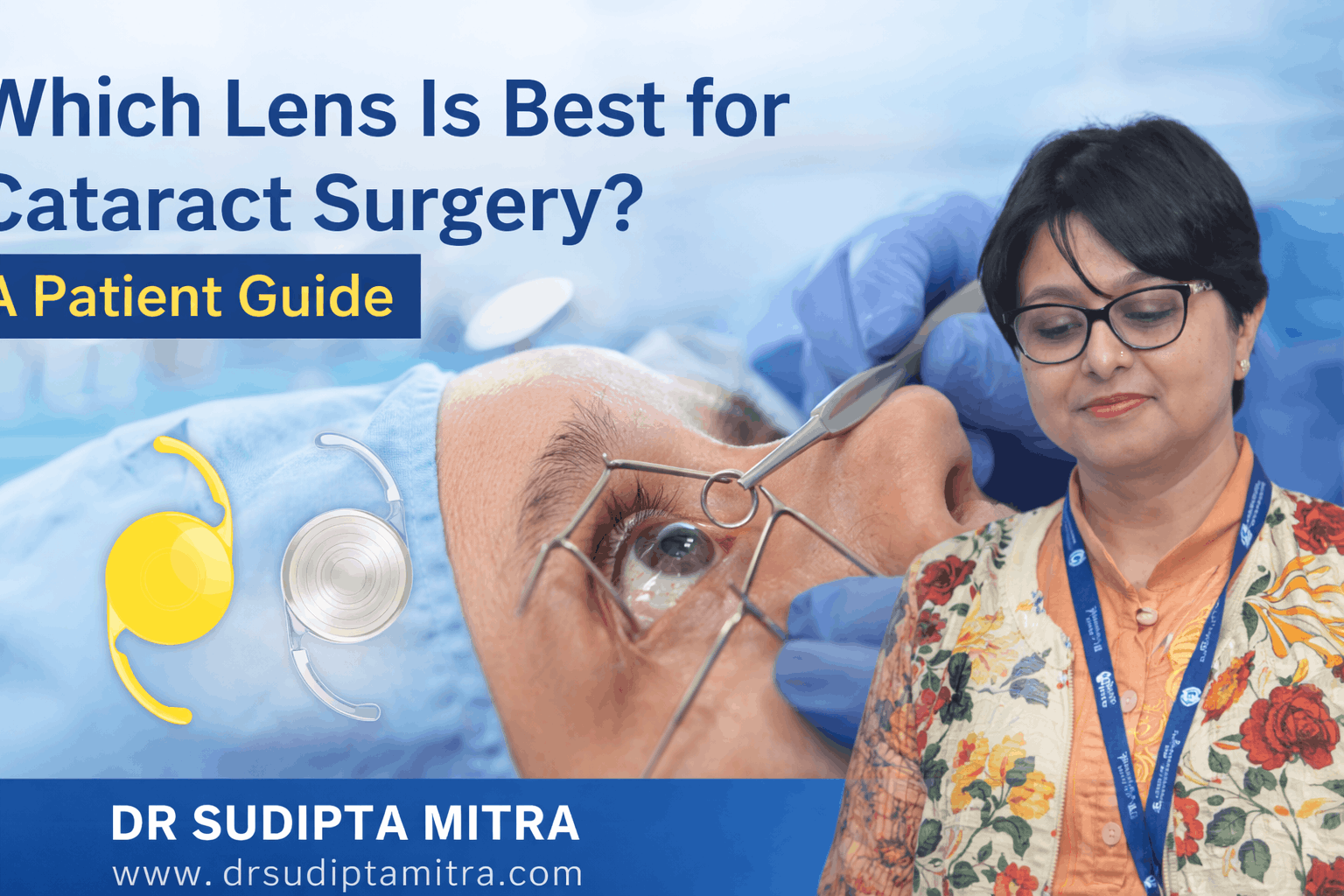Which Lens Is Best for Cataract Surgery? A Patient Guide